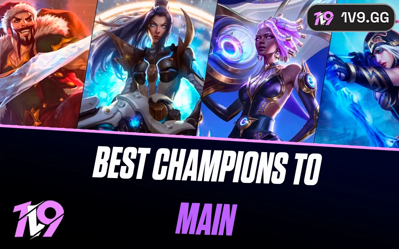 The Best Champions to Main in League of Legends Season 16